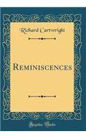 Reminiscences (Classic Reprint)