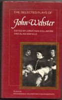 The Selected Plays of John Webster