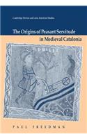 Origins Peasant Servitude Cata