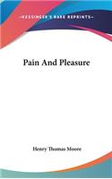 Pain And Pleasure