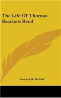 Life Of Thomas Brackett Reed