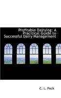 Profitable Dairying