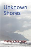 Unknown Shores