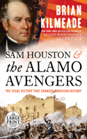 Sam Houston and the Alamo Avengers