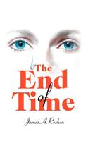 The End Of Time: (English)