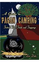 Guide to Pagan Camping