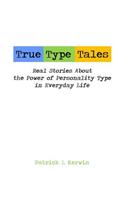 True Type Tales