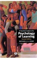 Teacher's Guide to the Psychology of Learning: (English)