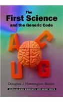 First Science and the Generic Code