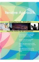 Iterative Approach A Complete Guide - 2019 Edition