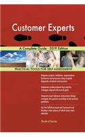 Customer Experts A Complete Guide - 2019 Edition