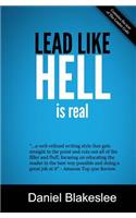 Lead Like Hell is Real