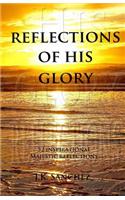 Reflections of His Glory