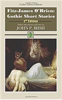 Fitz-James OBrien: Gothic Short Stories (Gothic Library Editions)