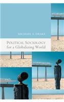 Political Sociology for a Globalizing World