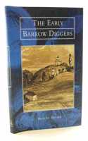 Early Barrow Diggers