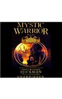 Mystic Warrior: The Bronze Canticles Book I