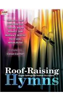 Roof-Raising Hymns