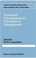 Peritoneal Carcinomatosis: Principles of Management