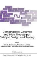 Combinatorial Catalysis and High Throughput Catalyst Design and Testing
