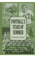 Football's Stars of Summer