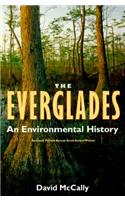 The Everglades: An Environmental History