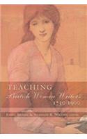 Teaching British Women Writers 1750-1900