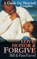 Love, Honor and Forgive