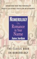 Numerology, the Romance in Your Name