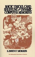 Magic Tricks, Card Shuffling and Dynamic Computer Memories