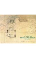 The Wright State: Frank Lloyd Wright in Wisconsin