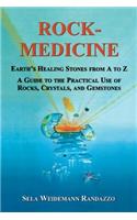 Rock Medicine