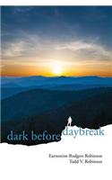 Dark Before Daybreak