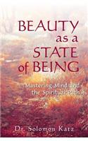 Beauty as a State of Being