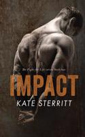 Impact (the Fight for Life Series Book 2)