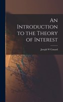 Introduction to the Theory of Interest