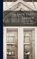 Back Yard Farmer