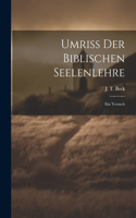Umriss der biblischen Seelenlehre