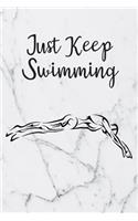 Just Keep Swimming