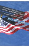 Breve Introducción a la Historia de Estados Unidos
