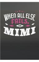 When All Else Fails Ask Mimi