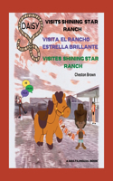 Daisy Visits Shining Star Ranch