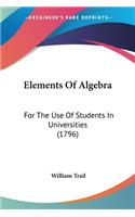 Elements Of Algebra
