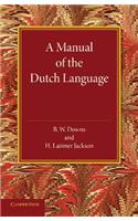 Manual of the Dutch Language