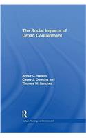 The Social Impacts of Urban Containment