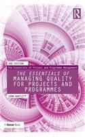 Essentials of Managing Quality for Projects and Programmes