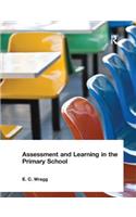 Assessment and Learning in the Primary School