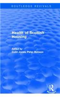 Revival: Health of Scottish Housing (2001)