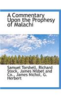 A Commentary Upon the Prophesy of Malachi