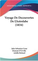 Voyage De Decouvertes De L'Astrolabe (1834)